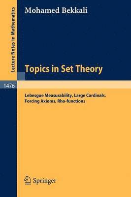 Topics in Set Theory 1