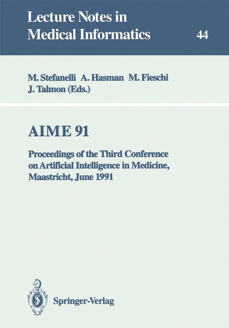 Mario Stefanelli, Arie Hasman, Marius Fieschi, Jan Talmon - AIME 91, Häftad