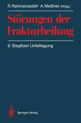 Strungen der Frakturheilung 1