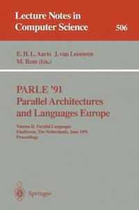bokomslag PARLE '91. Parallel Architectures and Languages Europe