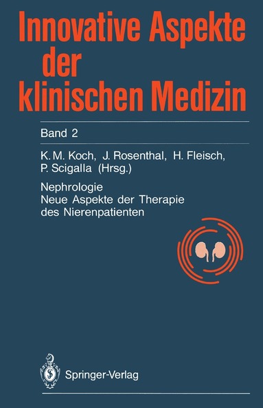 Karl-Martin Koch, J. Rosenthal, H. Fleisch, P. Scigalla - Nephrologie, Häftad