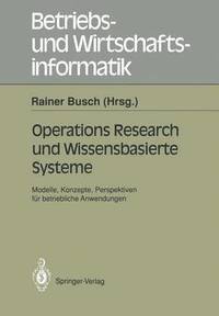 bokomslag Operations Research und Wissenbasierte Systeme