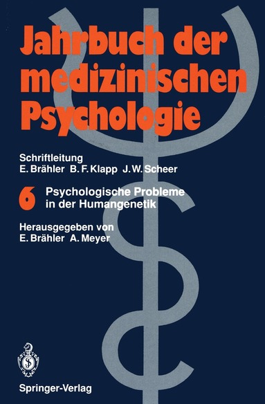 Elmar Brähler, Annelene Meyer - Psychologische Probleme in der Humangenetik, Häftad
