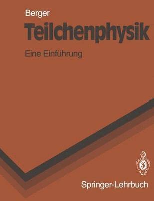 Teilchenphysik 1