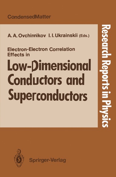 bokomslag Electron-Electron Correlation Effects in Low-Dimensional Conductors and Superconductors