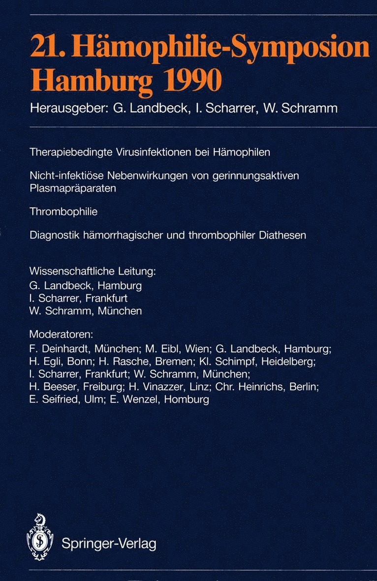 G. Landbeck, I. Scharrer, W. Schramm - 21. Hämophilie-Symposion, Häftad