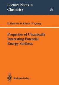 bokomslag Properties of Chemically Interesting Potential Energy Surfaces