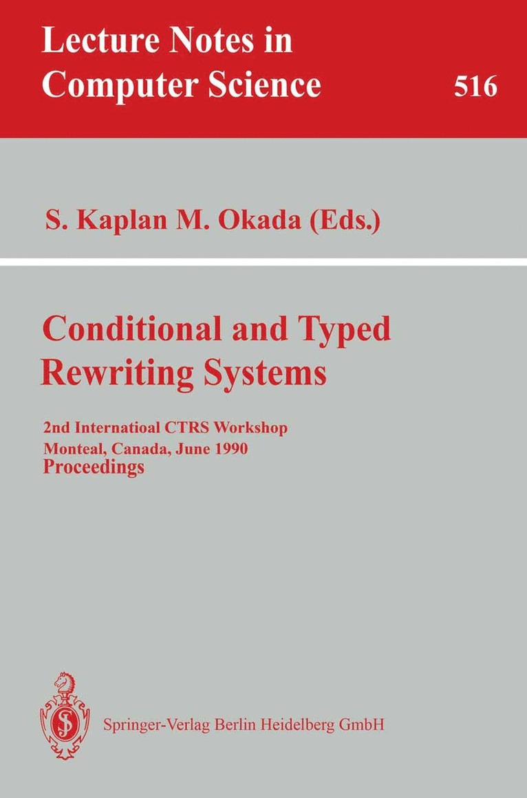 Stephane Kaplan, Mitsuhiro Okada - Conditional and Typed Rewriting Systems, Häftad