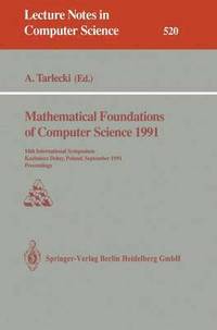 bokomslag Mathematical Foundations of Computer Science 1991