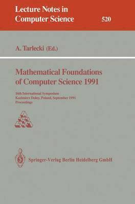 Mathematical Foundations of Computer Science 1991 1