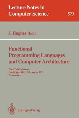 bokomslag Functional Programming Languages and Computer Architecture