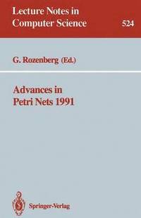 bokomslag Advances in Petri Nets 1991