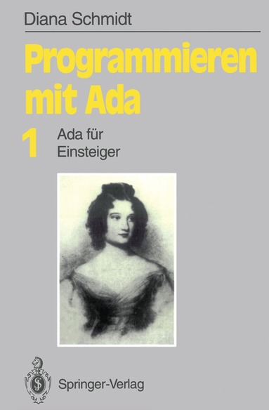 Diana Schmidt - Programmieren mit Ada, Häftad