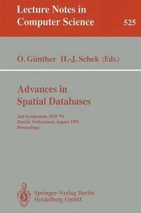 bokomslag Advances in Spatial Databases