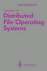 bokomslag Catalogue of Distributed File/Operating Systems