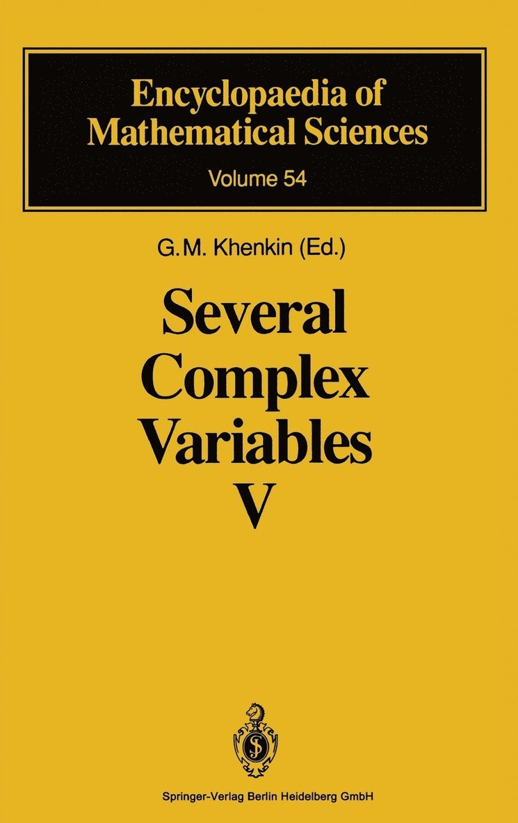Several Complex Variables: v. 5 Complex Analysis in Partial Differential Equations and Mathematical Physics 1