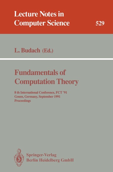 Lothar Budach - Fundamentals of Computation Theory, Häftad