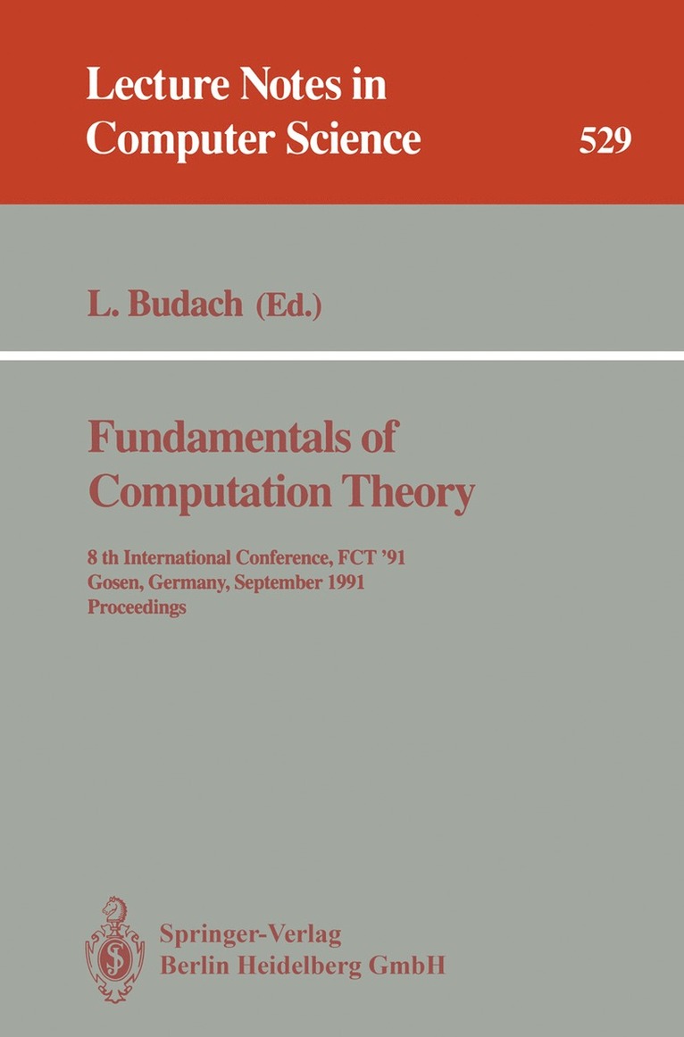 Lothar Budach - Fundamentals of Computation Theory, Häftad