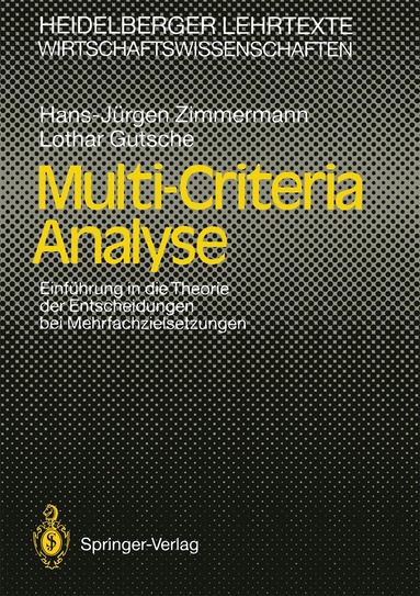 Hans-Jürgen Zimmermann, Lothar Gutsche - Multi-Criteria Analyse, Häftad