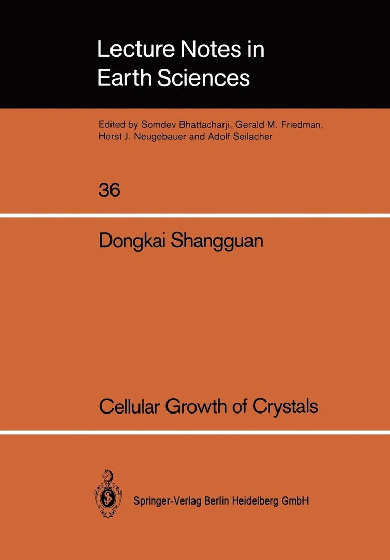 Dongkai Shangguan - Cellular Growth of Crystals, Häftad