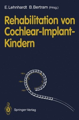 Rehabilitation von Cochlear-Implant-Kindern 1