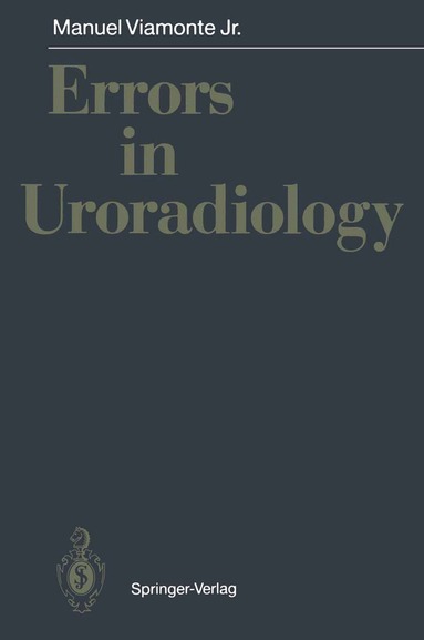 Manuel Jr. Viamonte - Errors in Uroradiology, Häftad