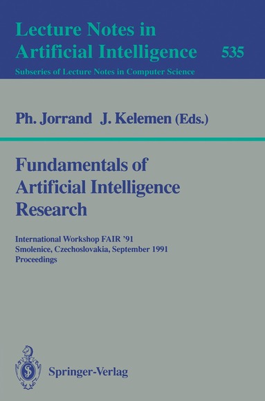 Philippe Jorrand, Jozef Kelemen - Fundamentals of Artificial Intelligence Research, Häftad