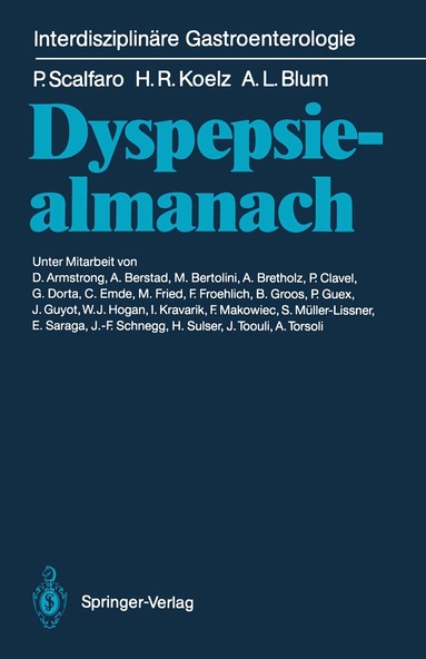 Piero Scalfaro, Hans R. Koelz, Andre L. Blum, Piero Scalfaro, Hans R. Koelz - Dyspepsiealmanach, Häftad