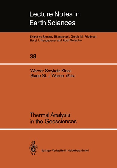 Werner Smykatz-Kloss, Slade S.J. Warne - Thermal Analysis in the Geosciences, Häftad