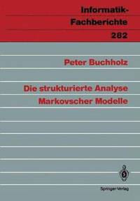 bokomslag Die strukturierte Analyse Markovscher Modelle