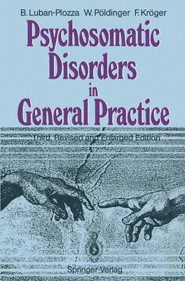 Psychosomatic Disorders in General Practice 1