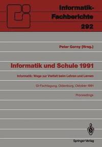 bokomslag Informatik und Schule 1991