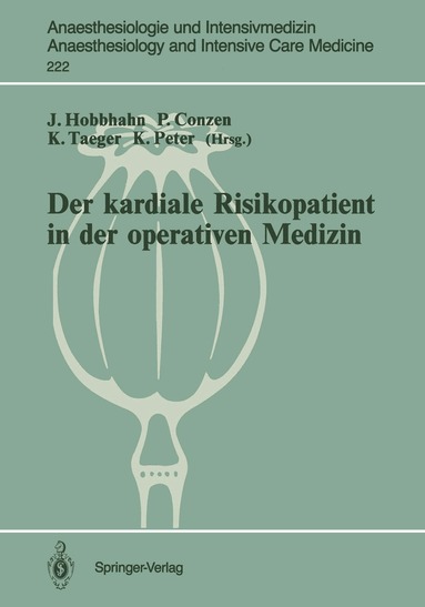 Jonny Hobbhahn, Peter Conzen, Kai Taeger, Klaus Peter - Der kardiale Risikopatient in der operativen Medizin, Häftad