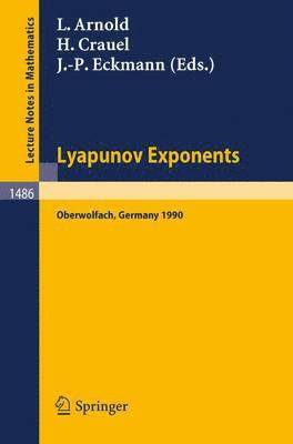 Ludwig Arnold, Hans Crauel, Jean-Pierre Eckmann - Lyapunov Exponents, Häftad
