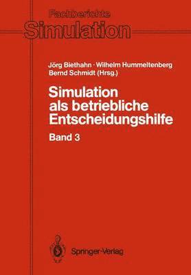 Simulation als betriebliche Entscheidungshilfe 1