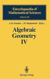 bokomslag Algebraic Geometry IV