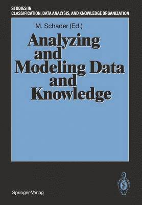 Analyzing and Modeling Data and Knowledge 1