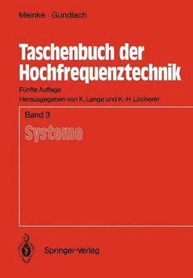 H.H. Meinke, F.W. Gundlach, H. H. Meinke, F. W. Gundlach, Klaus Lange, Karl-Heinz Löcherer - Taschenbuch der Hochfrequenztechnik, Häftad