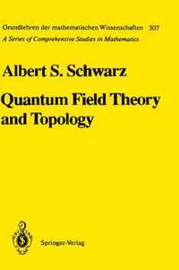 bokomslag Quantum Field Theory and Topology