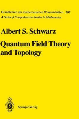 Quantum Field Theory and Topology 1