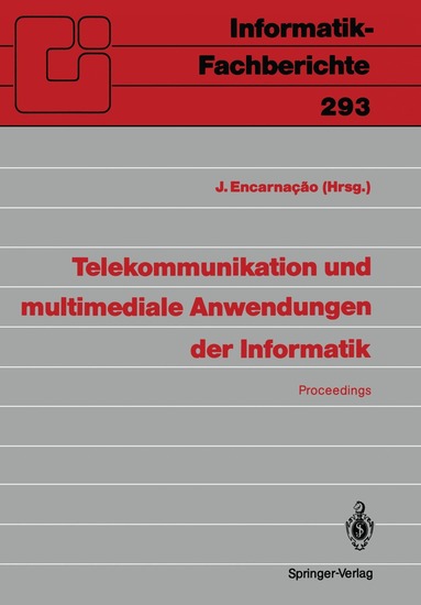 Jose L. Encarnacao - Telekommunikation und multimediale Anwendungen der Informatik, Häftad