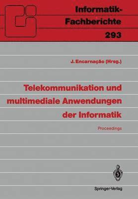 Jose L. Encarnacao - Telekommunikation und multimediale Anwendungen der Informatik, Häftad