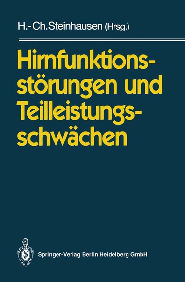 Hans-Christoph Steinhausen - Hirnfunktionsstörungen und Teilleistungsschwächen, Häftad