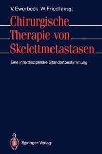 bokomslag Chirurgische Therapie von Skelettmetastasen