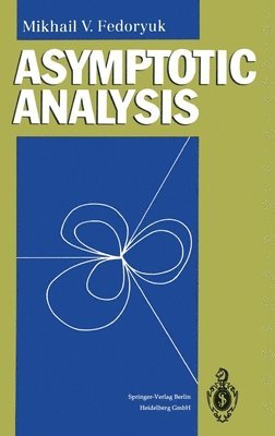 bokomslag Asymptotic Analysis: Linear Ordinary Differential Equations