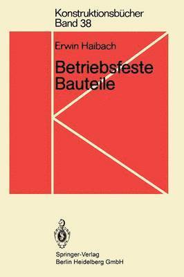 Betriebsfeste Bauteile 1