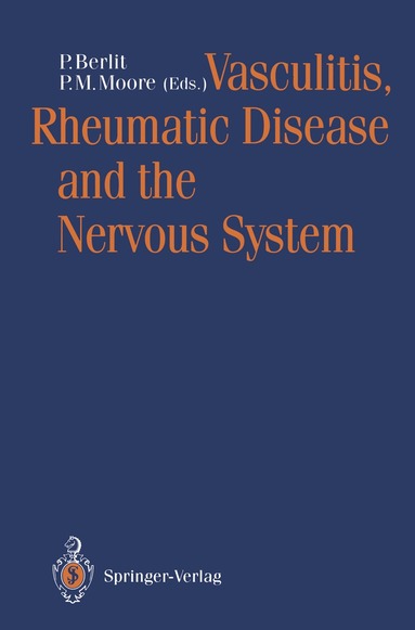 Peter Berlit, Patricia Moore - Vasculitis, Rheumatic Disease and the Nervous System, Häftad
