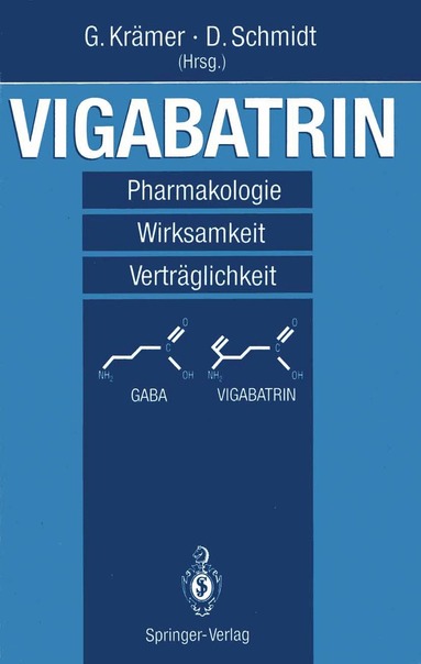 Günter Krämer, Dieter Schmidt - Vigabatrin, Häftad