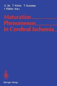 bokomslag Maturation Phenomenon in Cerebral Ischemia