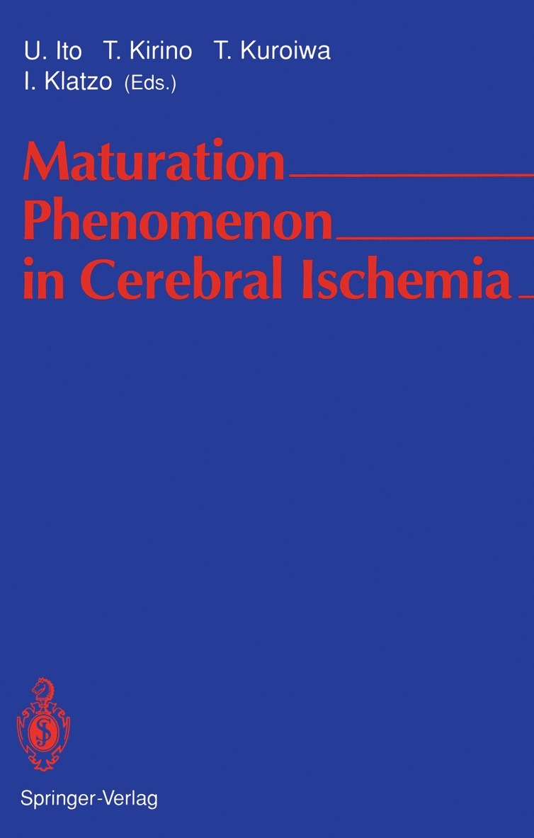 Maturation Phenomenon in Cerebral Ischemia 1